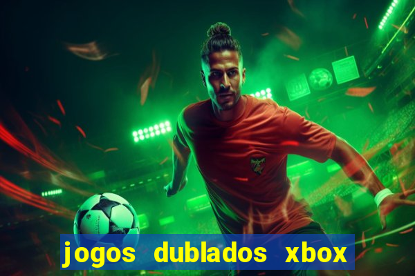 jogos dublados xbox 360 rgh download